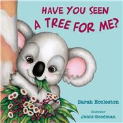 Book - Have You Seen A Tree For Me
