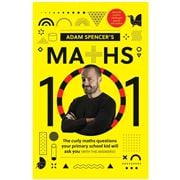 Book - Adam Spencer's Maths 101