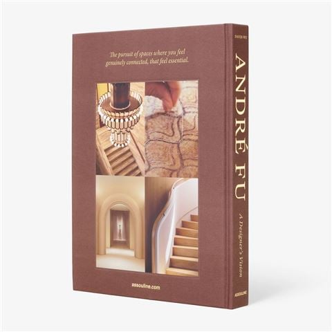 Assouline - Andre Fu: A Designer's Vision