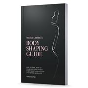 Book - Your Ultimate Body Shaping Guide