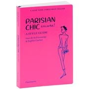 Book - Parisian Chic Encore A Style Guide