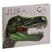 Book - Jurassica A Beginners Field Guide