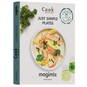 Magimix - Cook Expert Just Simple Plates Recipe Book