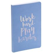 Eccolo - Work Hard Play Harder Journal Periwinkle
