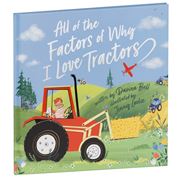 Book - All of The Factors of Why I Love Tractors