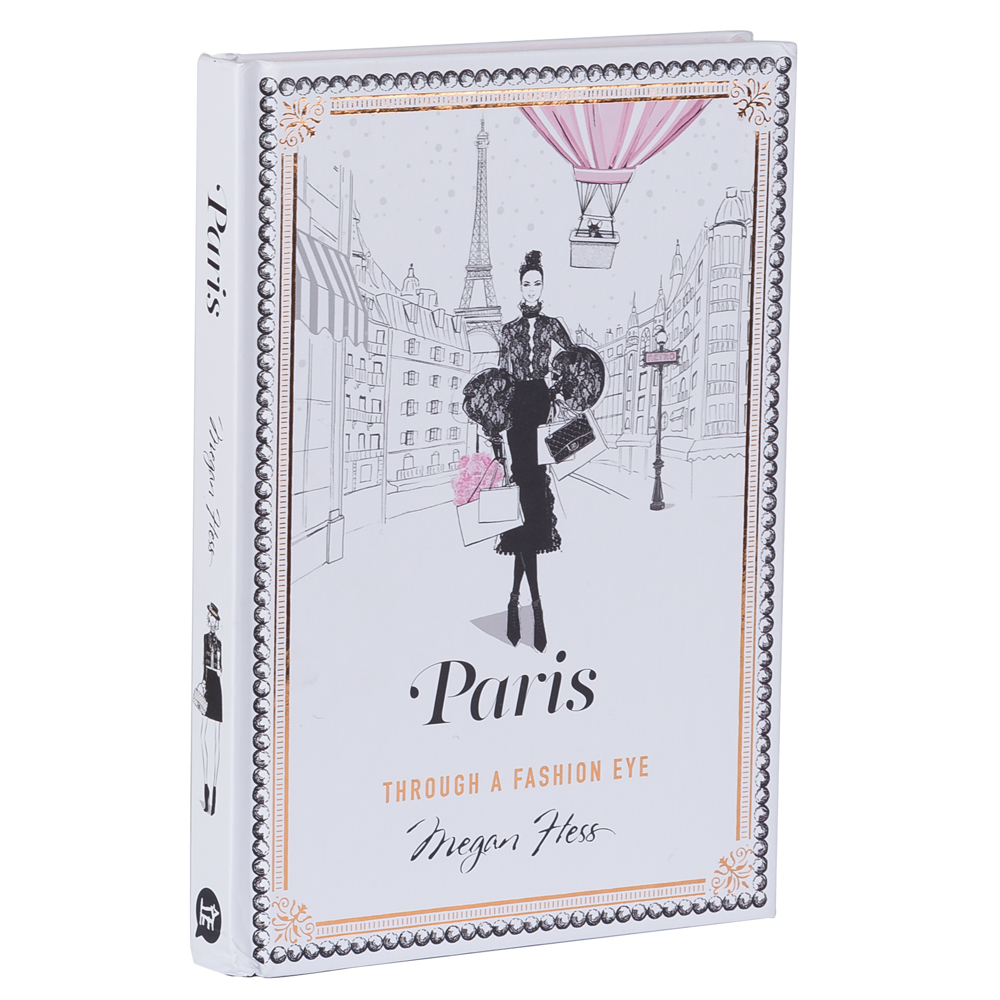 Book - Paris: Through A Fashion Eye By Megan Hess | Peter's of Kensington